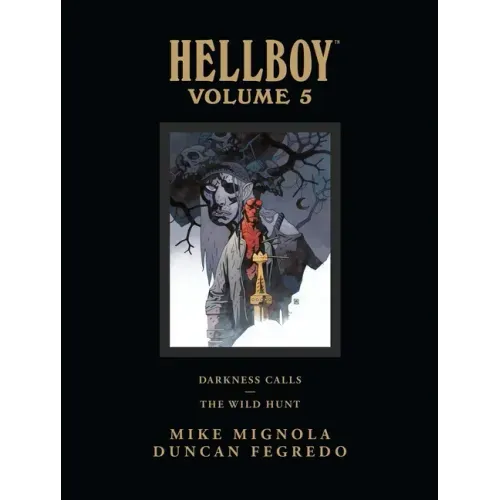 Hellboy Library Edition Volume 5: Darkness Calls and the Wild Hunt