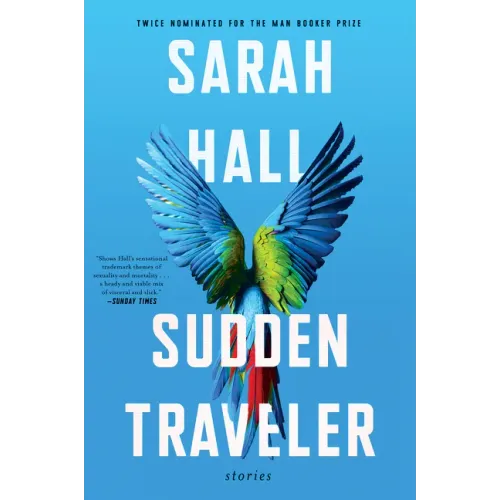 Sudden Traveler: Stories