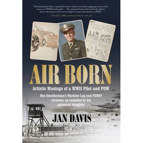 Air Born: Artistic Musings of a WWII Pilot and POW