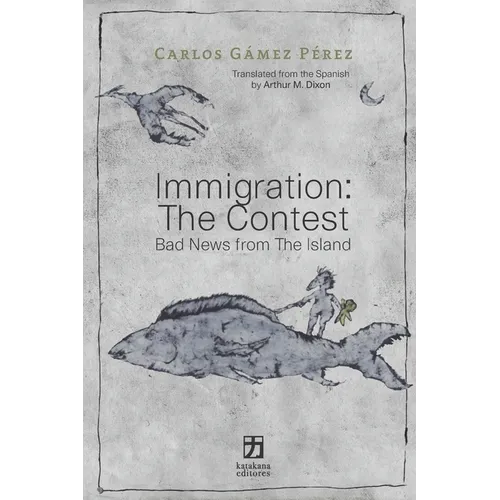 Immigration: The Contest: Bad News from The Island