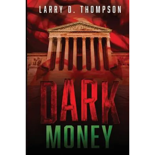 Dark Money