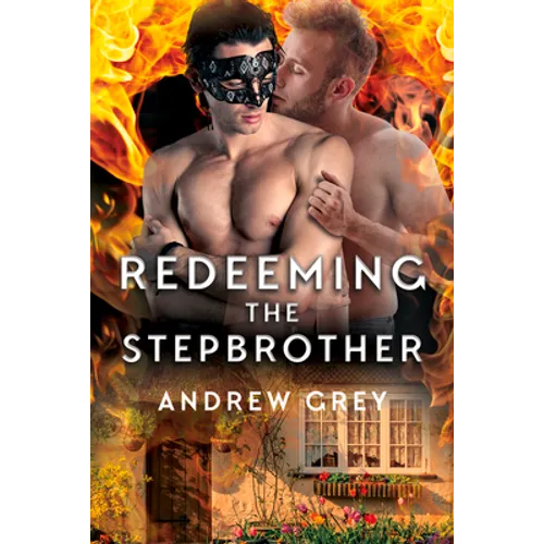 Redeeming the Stepbrother: Volume 2