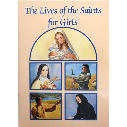 The Lives of the Saints for Girls