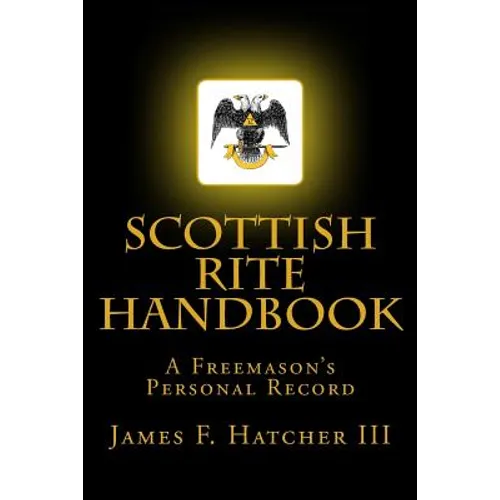 Scottish Rite Handbook