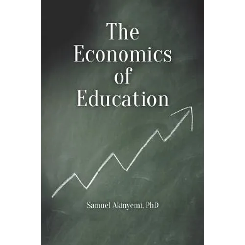 The Economics of Education