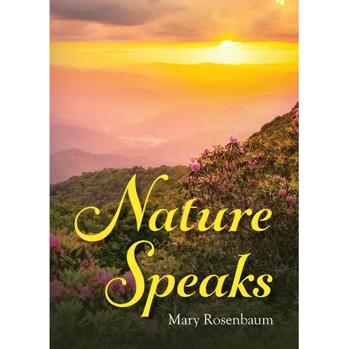 Nature Speaks