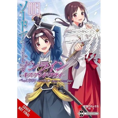 Sword Art Online: Kiss and Fly, Vol. 3 (Manga)