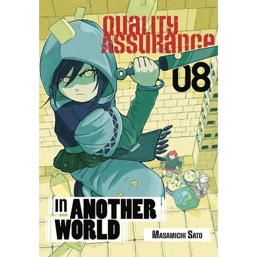 Quality Assurance in Another World 8