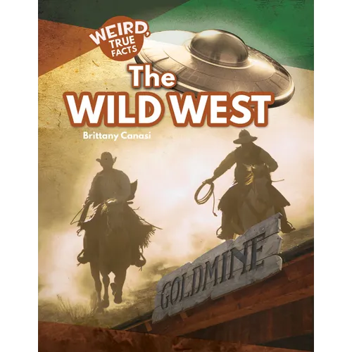 The Wild West