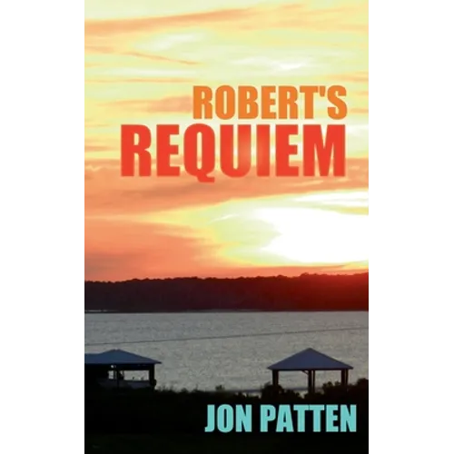 Robert's Requiem