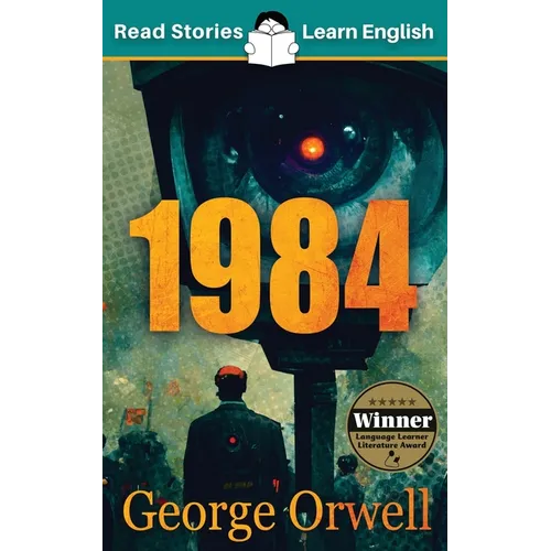 1984: CEFR level B1 (ELT Graded Reader)