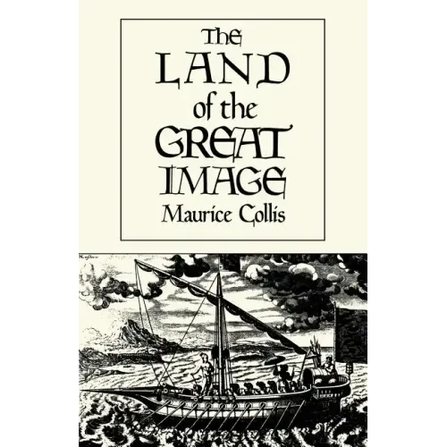 The Land of the Great Image: Historical Narrative