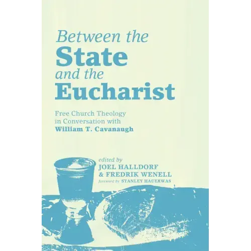 Between the State and the Eucharist