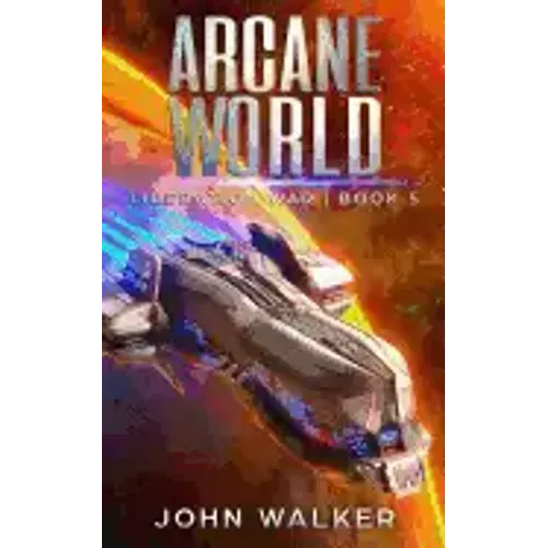 Arcane World: Liberation War Book 5