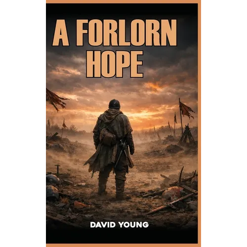 A Forlorn Hope