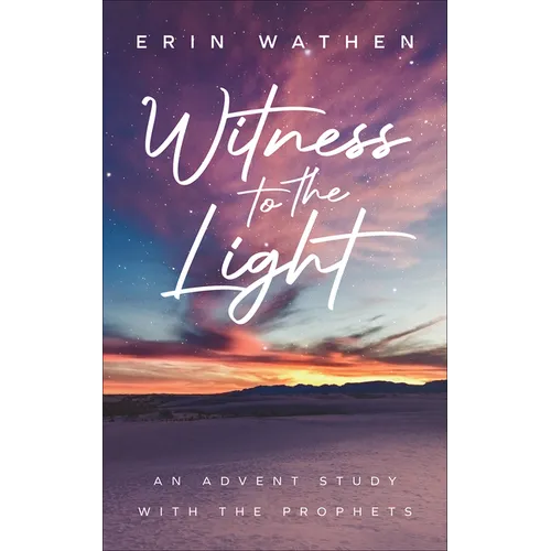 Witness to the Light