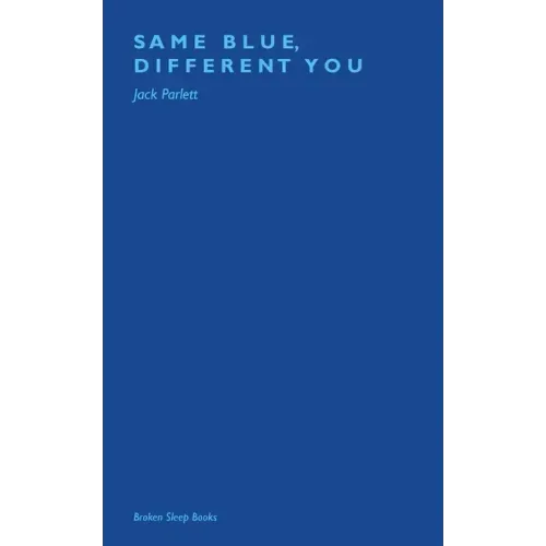 Same Blue, Different You