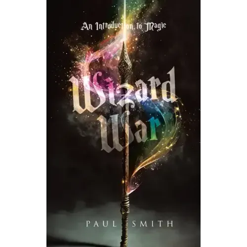 Wizard War: An Introduction to Magic