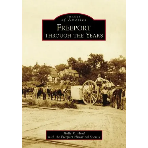 Freeport Through the Years