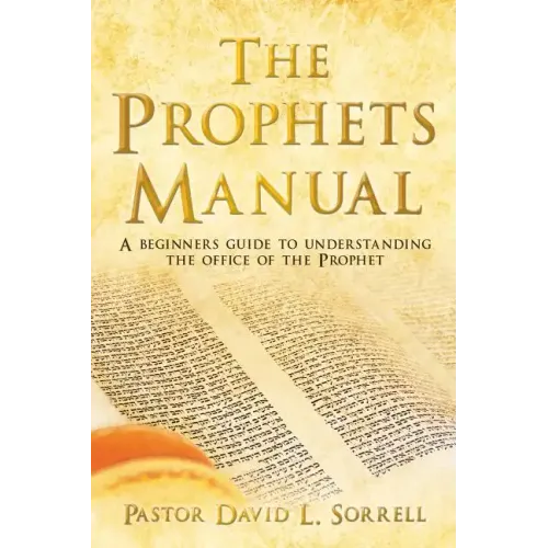 The Prophets Manual