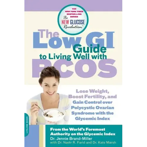 The Low GI Guide to Living Well with Pcos
