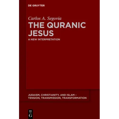 The Quranic Jesus: A New Interpretation