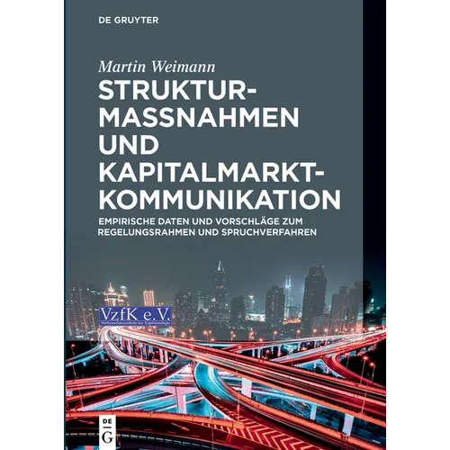 Strukturmaßnahmen und Kapitalmarktkommunikation