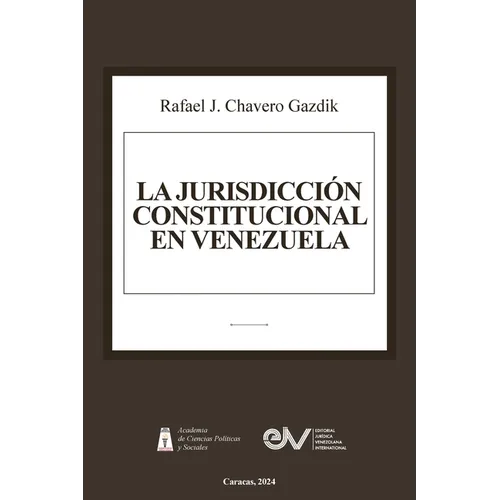 Jurisdicción Constitucional En Venezuela