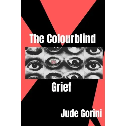 The Colourblind Grief