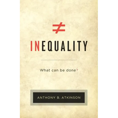 Inequality: What Can Be Done?