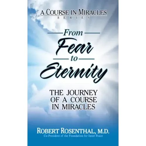 From Fear to Eternity