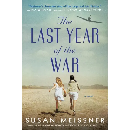 The Last Year of the War