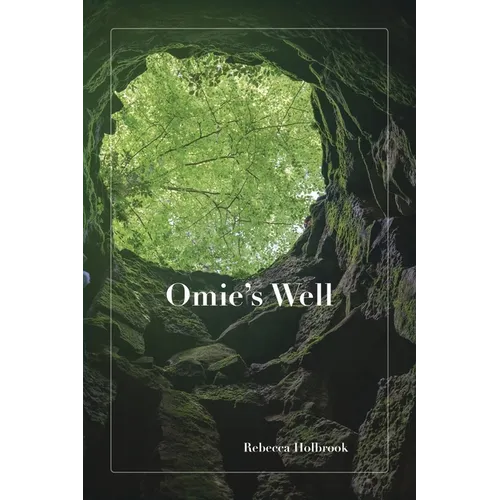 Omie's Well