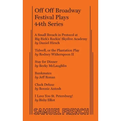 Off Off Broadway Festival Plays, 44th Series