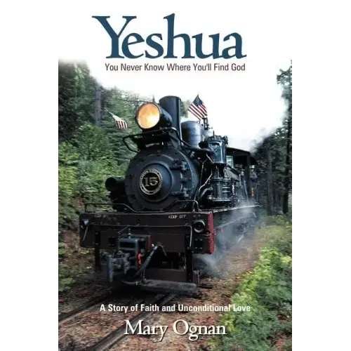 Yeshua: You Never Know Where You'll Find God