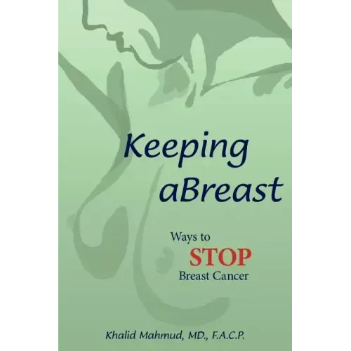 Keeping aBreast: Ways to Stop Breast Cancer