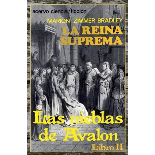 La Reina Suprema: Libro 2 de Las Nieblas de Avalon