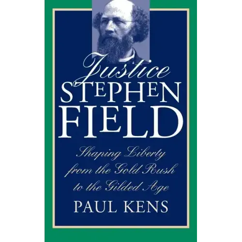 Justice Stephen Field