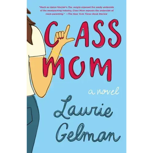 Class Mom