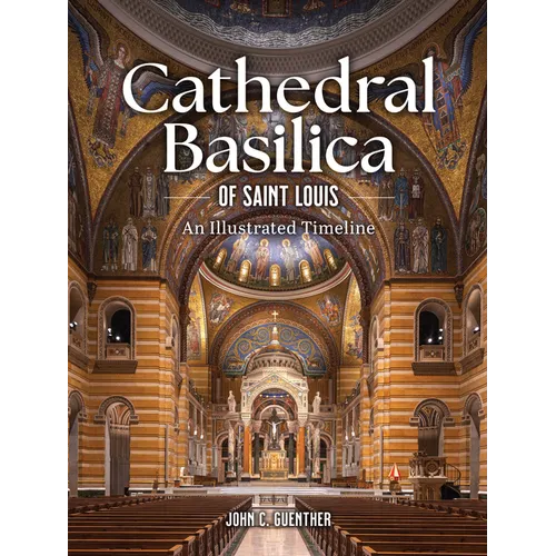 Cathedral Basilica of St. Louis