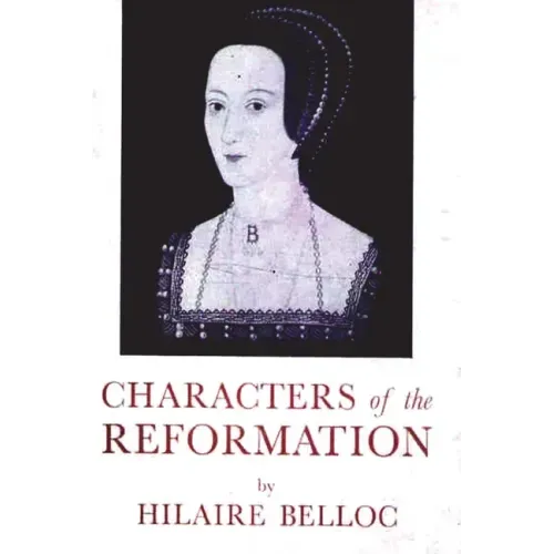 Characters of The Reformation