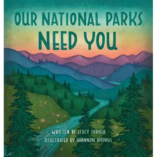 Our National Parks Need You