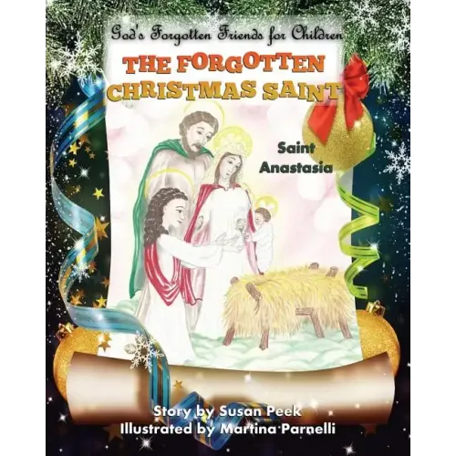 The Forgotten Christmas Saint: Saint Anastasia