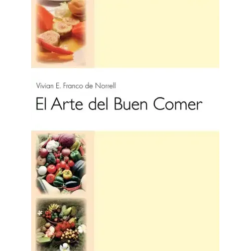 El Arte del Buen Comer