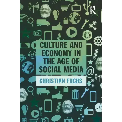 Culture and Economy in the Age of Social Media