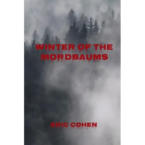 Winter of the Mordbaums