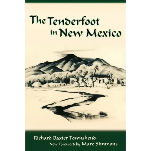 The Tenderfoot in New Mexico