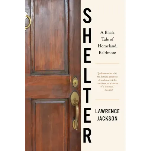 Shelter: A Black Tale of Homeland, Baltimore