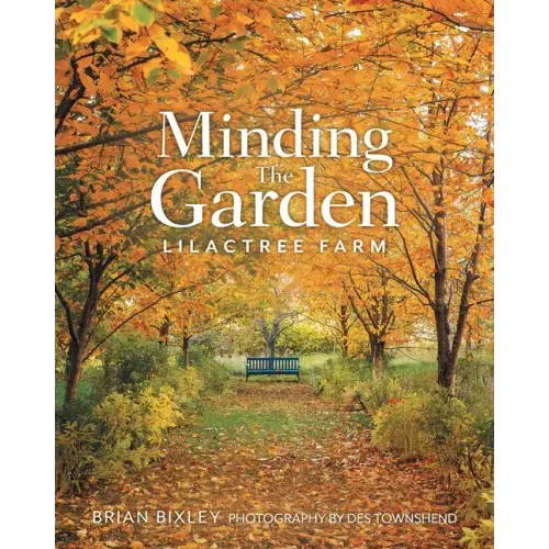 Minding The Garden: Lilactree Farm