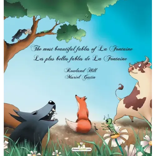 The most beautiful fables of La Fontaine - Les plus belles fables de La Fontaine